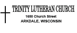 Trinity Lutheran Church ELCA - Arkdale, WI